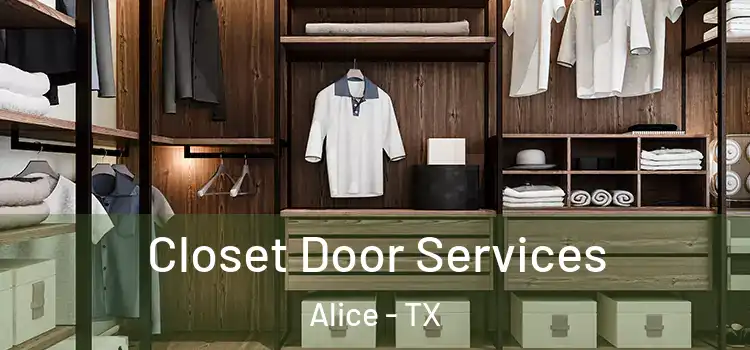 Closet Door Services Alice - TX