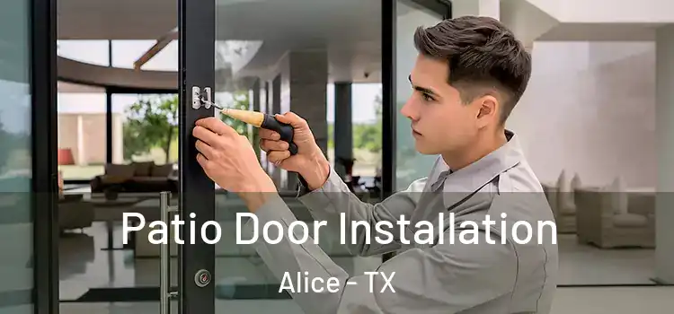 Patio Door Installation Alice - TX